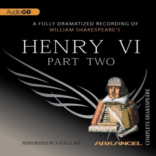 Henry VI, Part 2 Shakespeare William
