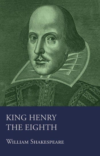 Henry VIII Shakespeare William