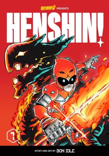 Henshin!, Volume 1: Blazing Phoenix Quarto Publishing Group USA Inc