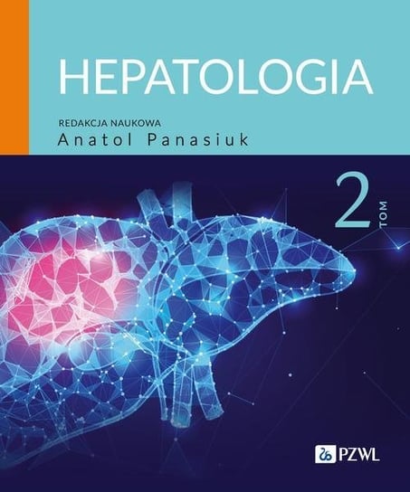 Hepatologia. Tom 2 Panasiuk Anatol