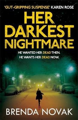 Her Darkest Nightmare: He wanted her dead then. He wants her dead now. (Evelyn Talbot series, Book 1) Novak Brenda