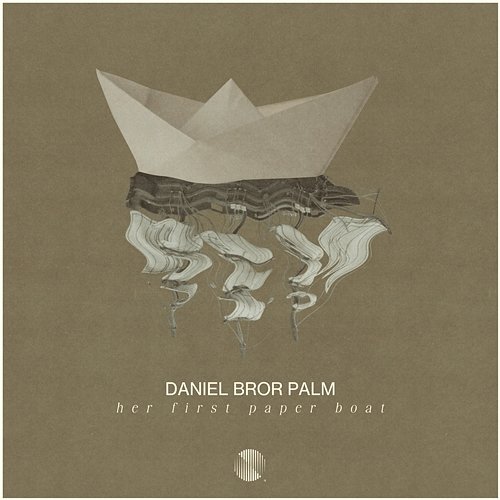 Her First Paper Boat Daniel Bror Palm