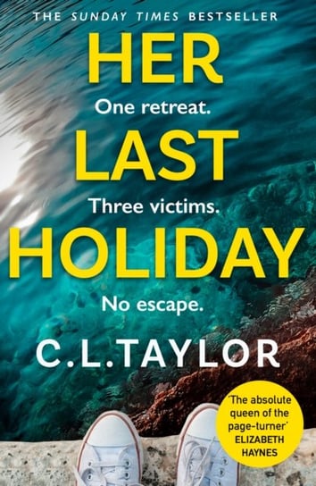 Her Last Holiday Taylor C. L.