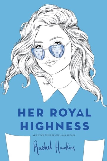 Her Royal Highness Hawkins Rachel