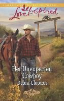 Her Unexpected Cowboy Clopton Debra