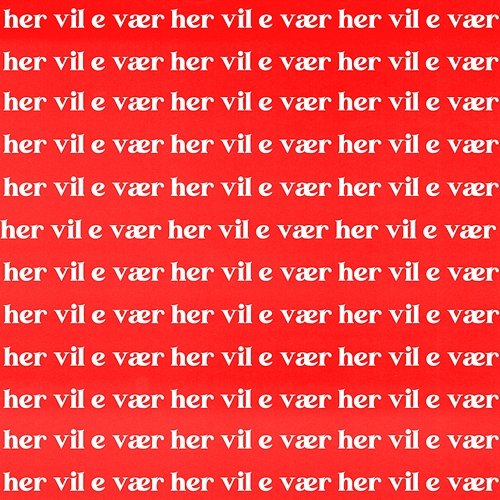 Her vil e vær Synne Vo