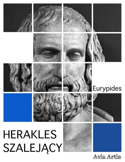 Herakles szalejący Eurypides