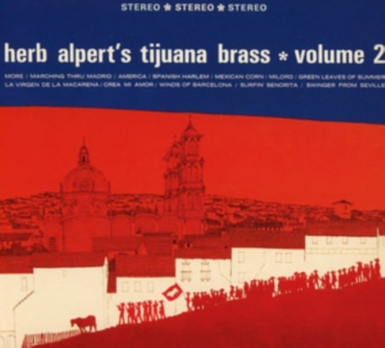 Herb Alpert's Tijuana Brass Herb Alpert and the Tijuana Brass