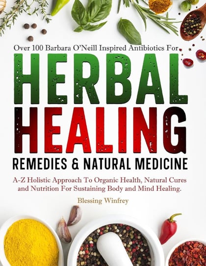 Herbal Healing Remedies & Natural Medicine Blessing Winfrey
