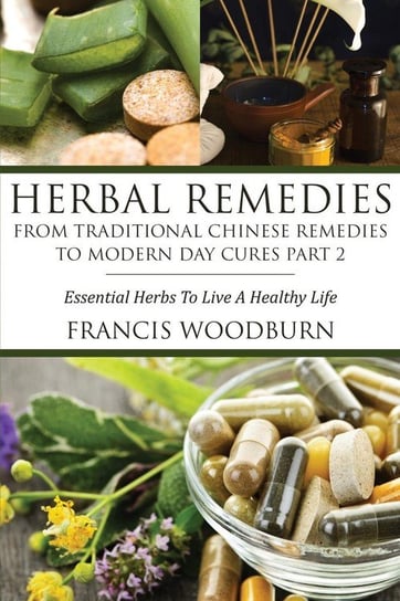 Herbal Remedies Francis Woodburn Francis