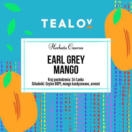 Herbata TEALOV czarna EARL GREY MANGO 50g Kafelov