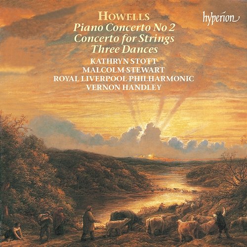 Herbert Howells: Concertos & Dances Kathryn Stott, Royal Liverpool Philharmonic Orchestra, Vernon Handley