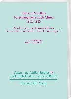 Herbert Muellers Forschungsreise nach China 1912-1913 Harrassowitz Verlag, Harrassowitz Otto Gmbh&Co. Kg