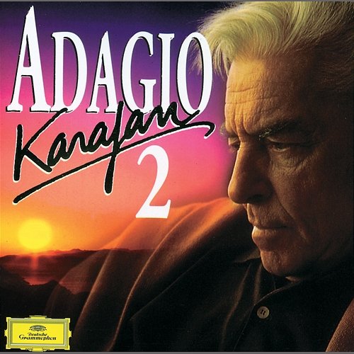 Herbert von Karajan - Adagio 2 Berliner Philharmoniker, Herbert Von Karajan