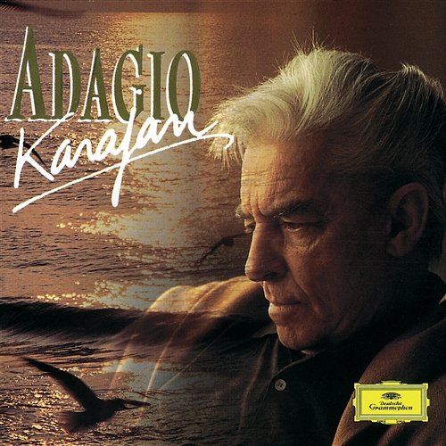 Herbert von Karajan - Adagio Berliner Philharmoniker, Herbert Von Karajan