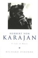 Herbert Von Karajan Osborne Richard
