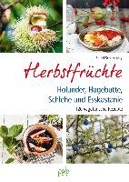 Herbstfrüchte Schimetzky Sigrid