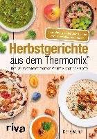 Herbstgerichte aus dem Thermomix® Muliar Doris