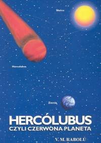 Hercólubus czyli czerwona planeta Rabolu V. M.