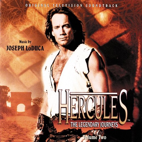 Hercules: The Legendary Journeys, Volume Two Joseph LoDuca