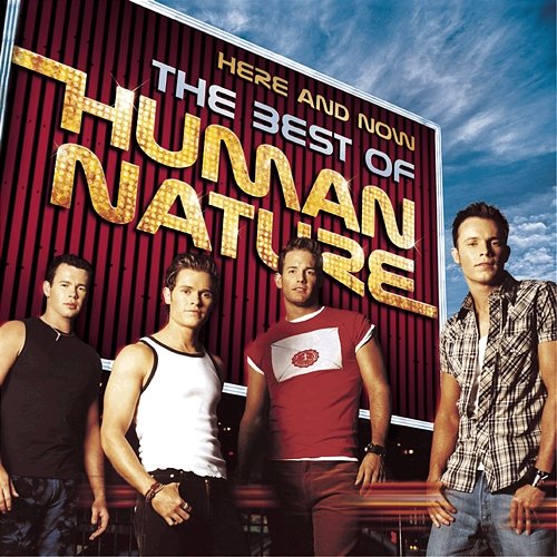 Here And Now - The Best Of Human Nature Human Nature