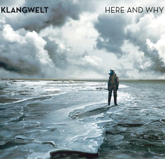 Here and Why Klangwelt