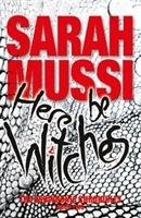 Here be Witches Mussi Sarah