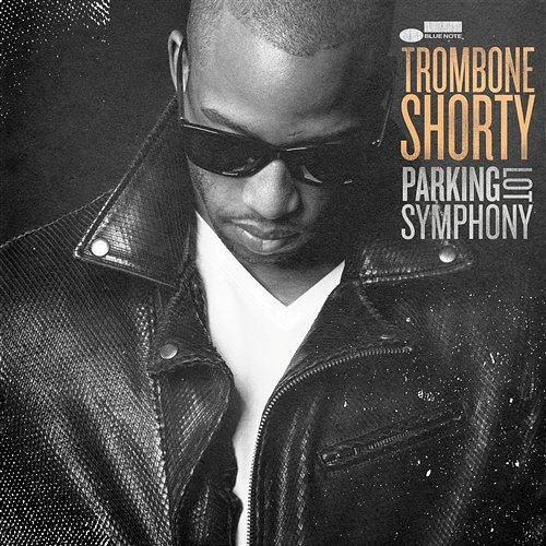 Here Come The Girls Trombone Shorty