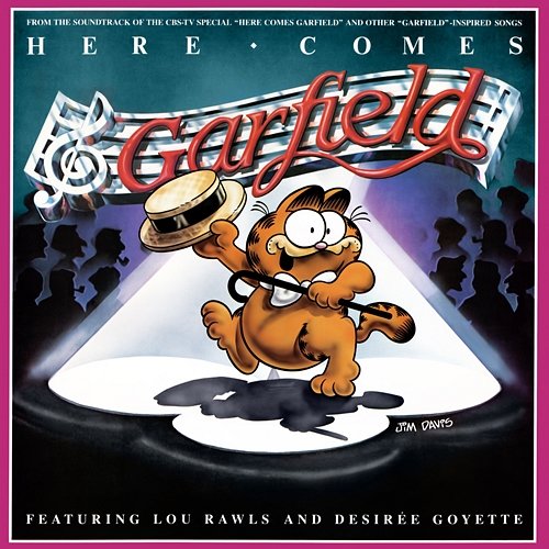 Here Comes Garfield Lou Rawls & Desiree Goyette