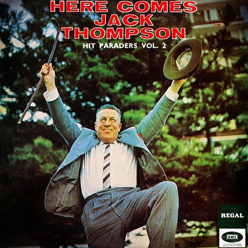 Here Comes Jack Thompson: Hit Paraders Vol. 2 Jack Thompson