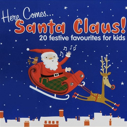 Here Comes Santa Claus! The Noeltunes