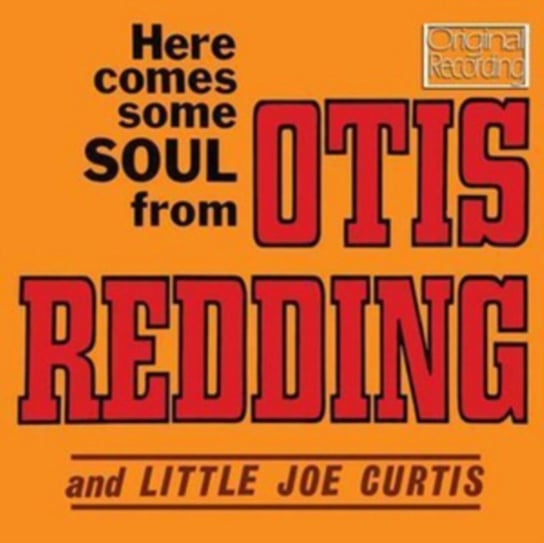 Here Comes Some Soul From Otis Redding And Little Joe Curtis Redding Otis, Curtis Little Joe