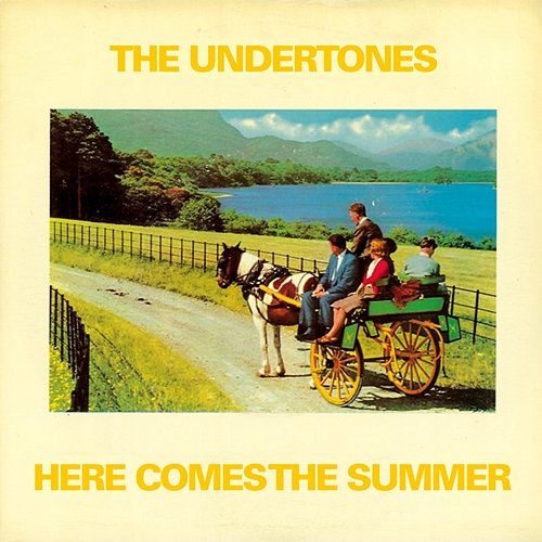 Here Comes the Summer The Undertones
