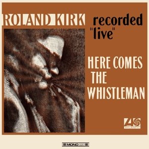 Here Comes the Whistleman, płyta winylowa Kirk Roland