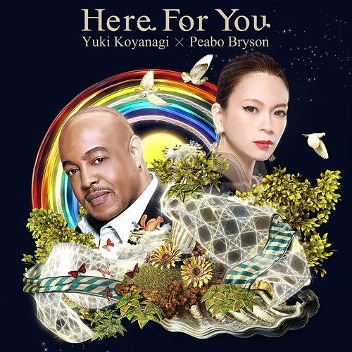 Here For You Yuki Koyanagi, Peabo Bryson