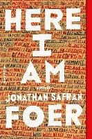 Here I Am Foer Jonathan Safran