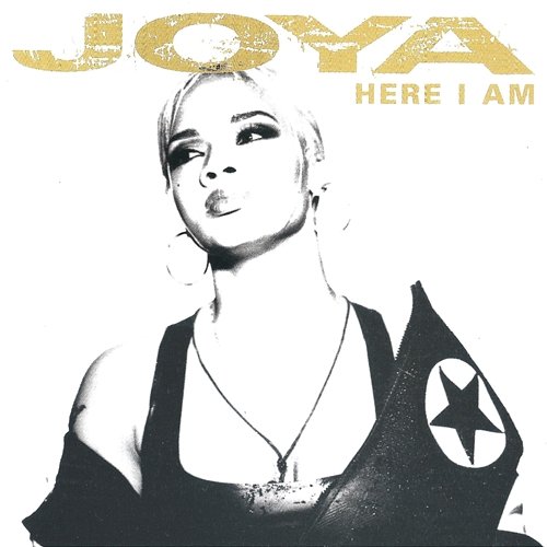 Here I Am Joya