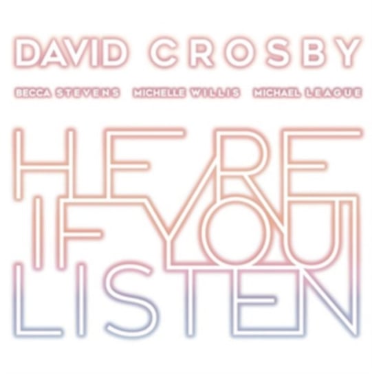 Here If You Listen, płyta winylowa Crosby David