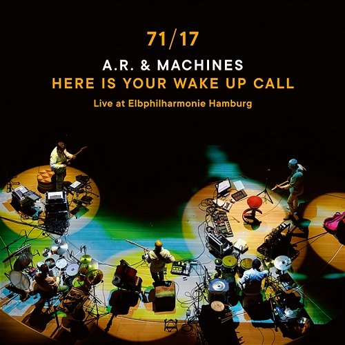 Here Is Your Wake Up Call A.R. & Machines