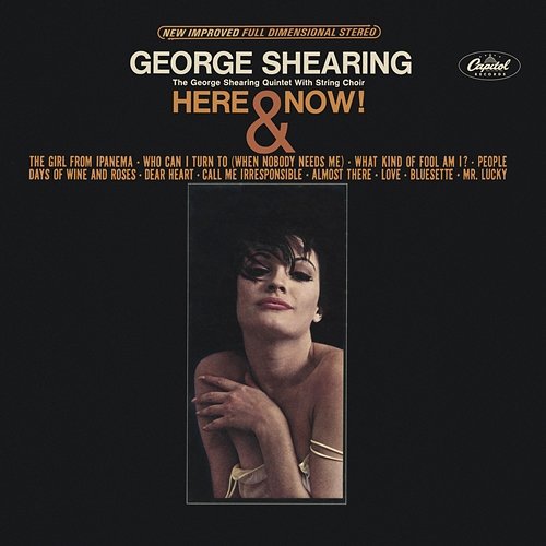 Here & Now! The George Shearing Quintet With String Choir