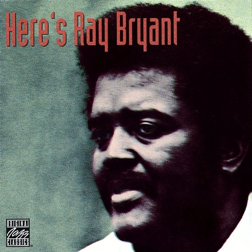 Here's Ray Bryant Ray Bryant