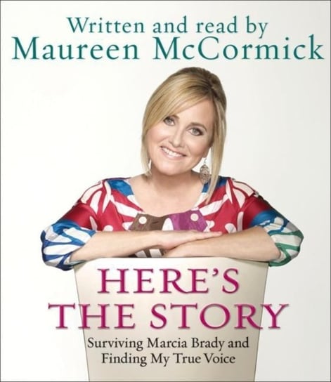 Here's the Story McCormick Maureen