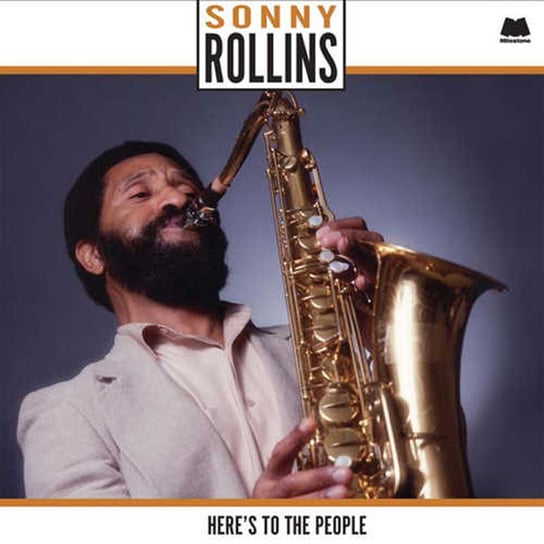 Here's To The People (Limited Edition) Rollins Sonny