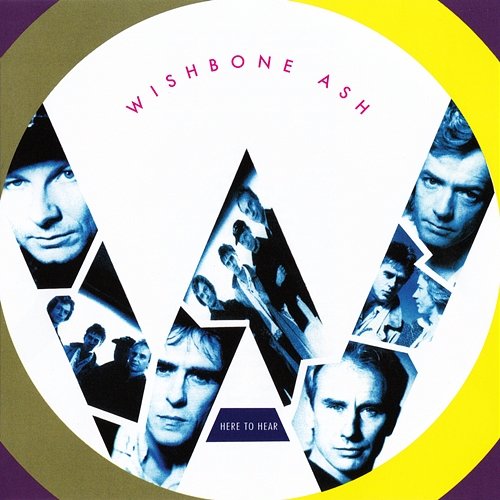 Here To Hear Wishbone Ash