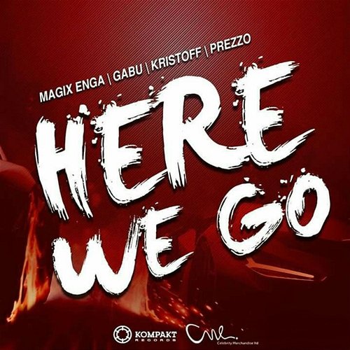 Here We Go Gabu feat. Magix | Prezzo | Kristoff