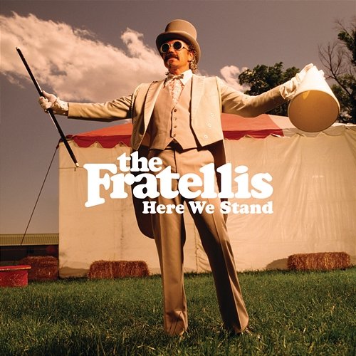 Here We Stand The Fratellis