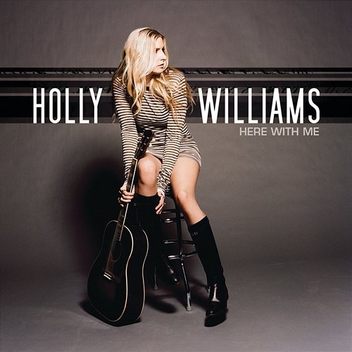 Here With Me Holly Williams