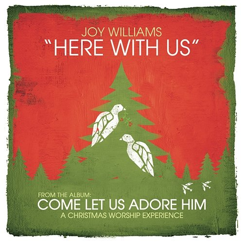 Here with Us Joy Williams