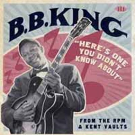 Heres One You Didnt Know About-From The RPM & Ke B.B. King