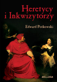 Heretycy i Inkwizytorzy Podhorodecki Leszek